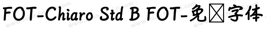 FOT-Chiaro Std B FOT字体转换